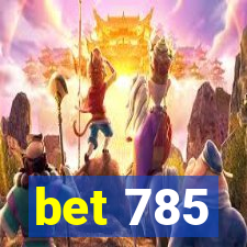 bet 785